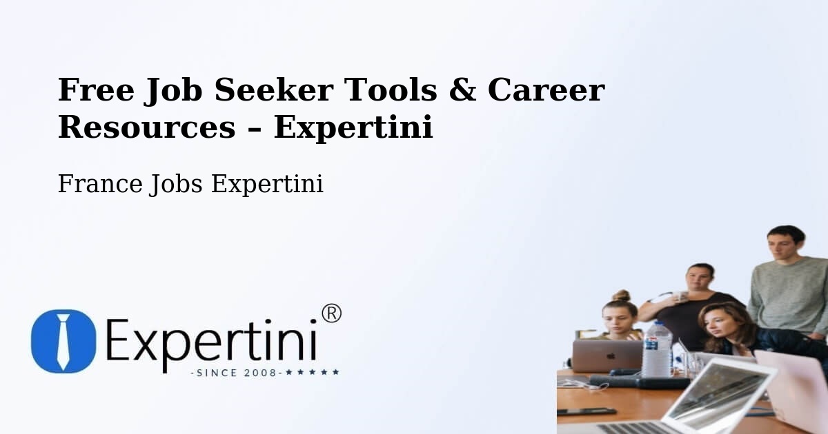 Free Job Seeker Tools & Career Resources – Bergerac - Bergerac, France Jobs Expertini