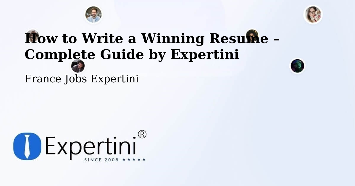 Resume Writing Guide for Job Seekers – Bergerac - Bergerac, France Jobs Expertini
